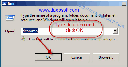 Enter "dcpromo" in Run box